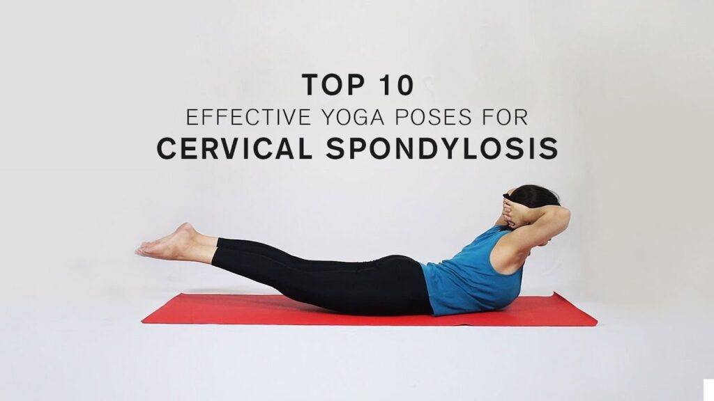 Top 10 Effective Yoga Poses for Cervical Spondylosis - Healthy Life Style